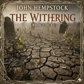 Cover: The Withering - John Hempstock