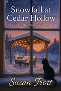 Cover: Snowfall at Cedar Hollow (Cedar Hollow Stories, #1) - Tagger Press