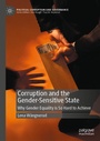 Cover: Corruption and the Gender-Sensitive State - Palgrave Macmillan