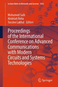 Enlarge image Cover: Proceedings of the International Conference on Advanced Communications with Modern Circuits and Systems Technologies - Springer