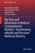 Cover: Big Data and Blockchain in Medical Computational Robotics: Transforming eHealth and Precision Medicine Delivery - Springer