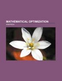Abbildung von: Mathematical Optimization - Books LLC, Wiki Series