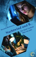 Cover: Nachtwind und B. - GRIN Verlag