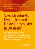 Cover: Sozialstrukturelle Dynamiken und Einstellungsmuster in &Ouml;sterreich - Springer VS