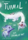 Cover: Turmal und der Dranilofant - BoD - Books on Demand
