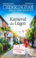 Cover: Cherringham - Karneval der L&uuml;gen - beTHRILLED