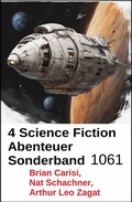 Cover: 4 Science Fiction Abenteuer Sonderband 1061 - Uksak E-Books