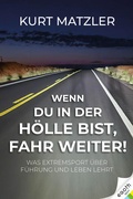 Cover: Wenn du in der H&ouml;lle bist, fahr weiter! - EGOTH-Verlag