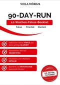 Cover: 12-Wochen-Fokus-Booklet 90-Day-Run&reg; - Verlag und Marketingberatung J&uuml;rgen Gr&uuml;nitz