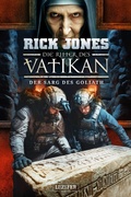 Cover: DER SARG DES GOLIATH (Die Ritter des Vatikan 21) - Luzifer-Verlag