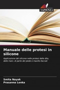 Cover: Manuale delle protesi in silicone - Edizioni Sapienza