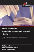 Cover: Nuovi sistemi di somministrazione dei farmaci - Parte I - Edizioni Sapienza