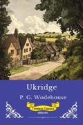 Cover: Ukridge | Timeless Classics - Ukiyoto Publishing