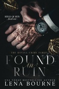 Cover: Found in Ruin (Reign of Ruin Trilogy, Book One) - Waterside Dreams Press