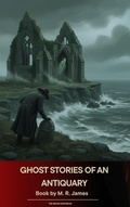 Cover: Ghost Stories of an Antiquary - The Ebook Emporium