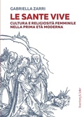 Cover: Le sante vive - Rosenberg & Sellier