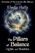 Cover: The Pillars of Balance - Lights and Shadows - Elodie Halls