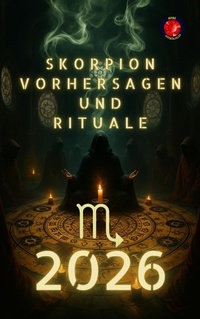 Enlarge image Cover: Skorpion Vorhersagen und Rituale 2026 - Ediciones Rubí