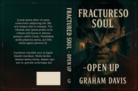 Enlarge image Cover: Fractured Soul - Open Up - Graham Davis