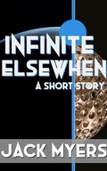 Cover: Infinite Elsewhen - Jack Myers