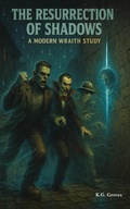 Cover: The Resurrection of Shadows (The Variants Series, #5) - Buckdaddy Studio