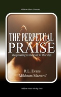 Cover: The Perpetual Praise - Abundant Truth Publishing