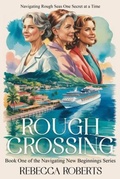 Cover: ROUGH CROSSING - Hemingway Publishers