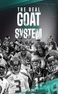 Cover: THE REAL GOAT SCORING SYSTEM - Bryan Jones