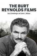Cover: The Burt Reynolds Films - BEARMANOR MEDIA