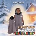 Cover: Little Terry Invents the Trapillankey - Terry Wright