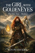 Cover: The Girl With Golden Eyes - The Fire Tree