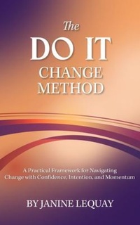 Enlarge image Cover: The DO IT Change Method - Raven and Grace Press