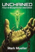 Cover: Unchained - Mueller Publishing