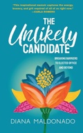 Cover: The Unlikely Candidate - Sulit Press