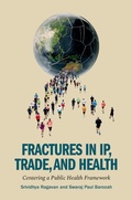 Cover: Fractures in IP, Trade, and Health - Oxford University Press Inc