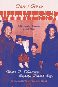 Enlarge image Cover: Can I Get a Witness! - University of Chicago Press