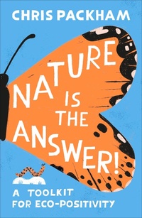 Enlarge image Cover: Nature is the Answer - DK Children