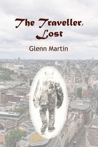 Enlarge image Cover: The Traveller, Lost - G.P. Martin Publishing