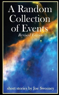 Enlarge image Cover: A Random Collection of Events - Js Blume Publishing, LLC