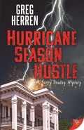 Cover: Hurricane Season Hustle (Scott Bradley Mystery) - Bold Strokes Books