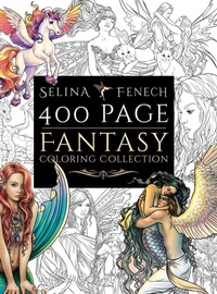 Enlarge image Cover: 400 Page Fantasy Coloring Collection - Fairies and Fantasy Pty Ltd