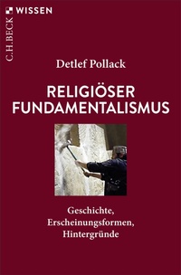 Bild vergrößern Bild: Religiöser Fundamentalismus - C.H.Beck Digital