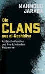 Cover: Die Clans aus al-Rashidiya - C.H.Beck Digital