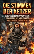 Cover: Die Stimmen der Ketzer - epubli