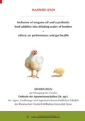 Cover: Inclusion of oregano oil and a probiotic feed additive into drinking water of broilers - effects on performance and gut health - VVB Laufersweiler Verlag
