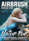 Cover: Airbrush Step by Step 101 - newart medien & design GbR