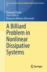 Enlarge image Cover: A Billiard Problem in Nonlinear Dissipative Systems - Springer
