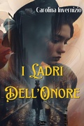 Cover: I ladri dell'onore - Paperleaves