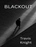 Cover: Blackout (The Bingo Killer) - Travis Knight