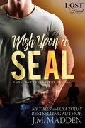 Cover: Wish Upon a SEAL (Lost and Found) - J.M. Madden